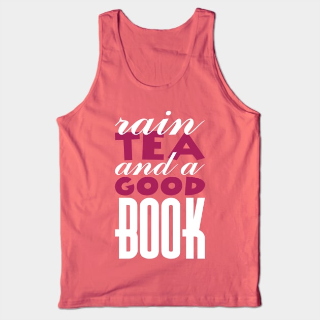 rain-tea and a good book Tank Top by nektarinchen